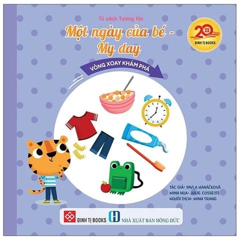 Tủ Sách Tương Tác - Vòng Xoay Khám Phá - Một Ngày Của Bé - My Day