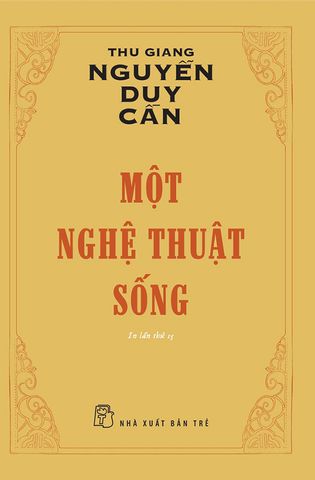 Một Nghệ Thuật Sống (Tái bản năm 2022)