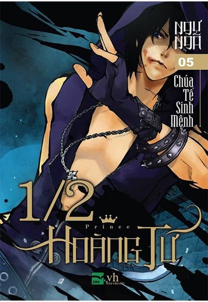 1/2 Hoàng Tử - Tập 5: Chúa Tể Sinh Mệnh
