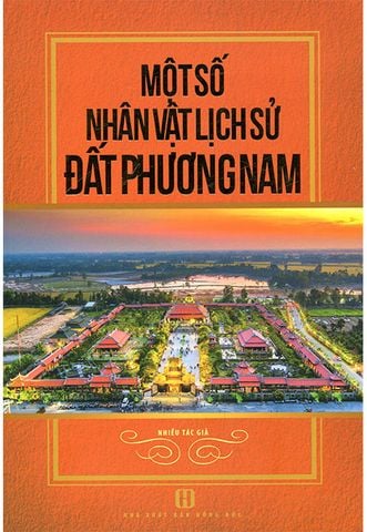 Một Số Nhân Vật Lịch Sử Đất Phương Nam