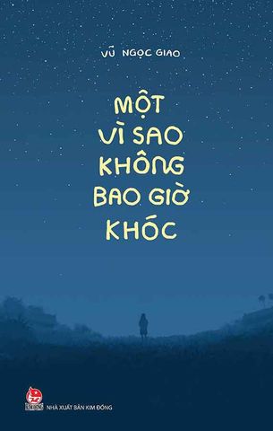 Một Vì Sao Không Bao Giờ Khóc