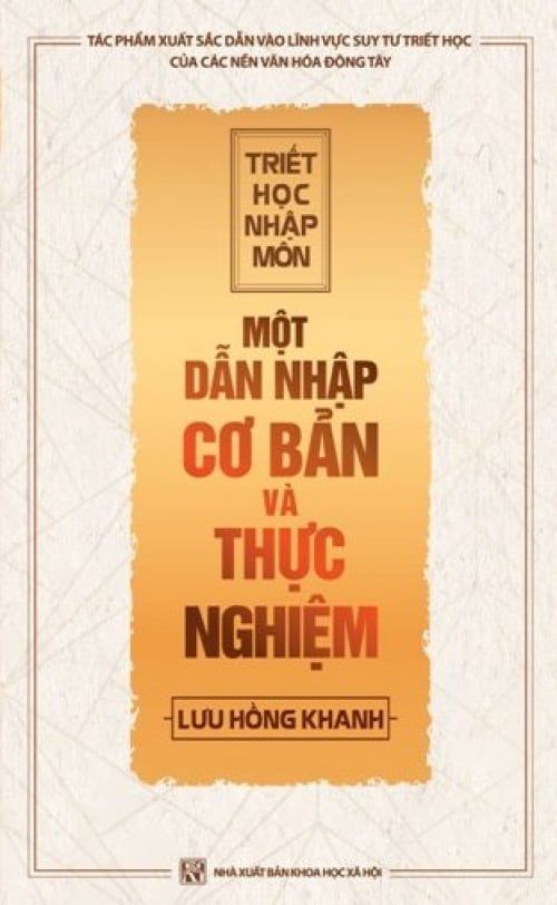 Triết Học Nhập Môn - Một Dẫn Nhập Cơ Bản Và Thực Nghiệm
