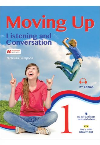 Moving Up - Listening And Conversation 1 (Kèm CD)