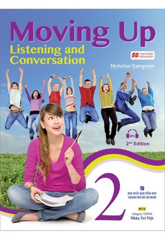 Moving Up - Listening And Conversation 2 (Kèm CD)