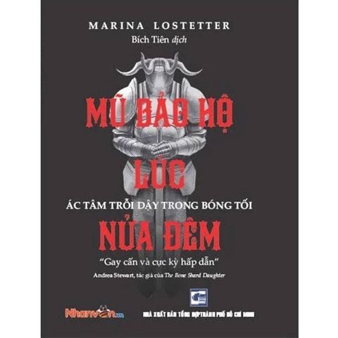 Mũ Bảo Hộ Lúc Nửa Đêm - Ác Tâm Trỗi Dậy Trong Bóng Tối