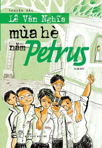 Mùa Hè Năm Petrus (Tái bản năm 2020)