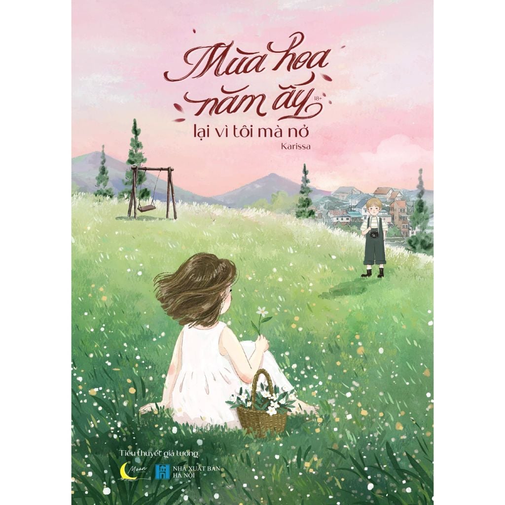 Mùa Hoa Năm Ấy Lại Vì Tôi Mà Nở