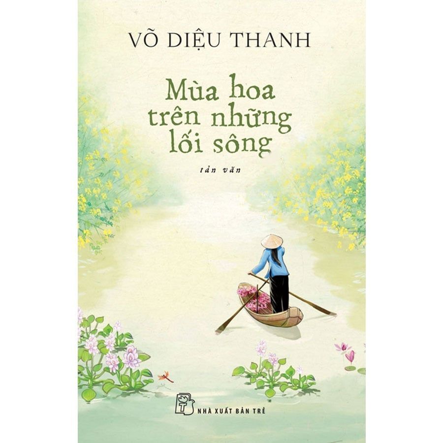 Mùa Hoa Trên Những Lối Sông