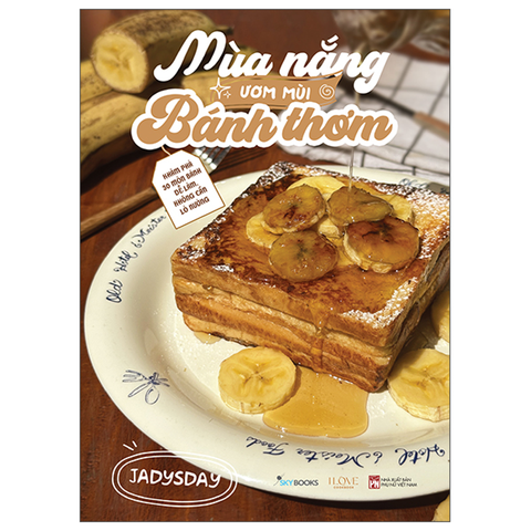 Mùa Nắng Ươm Mùi Bánh Thơm