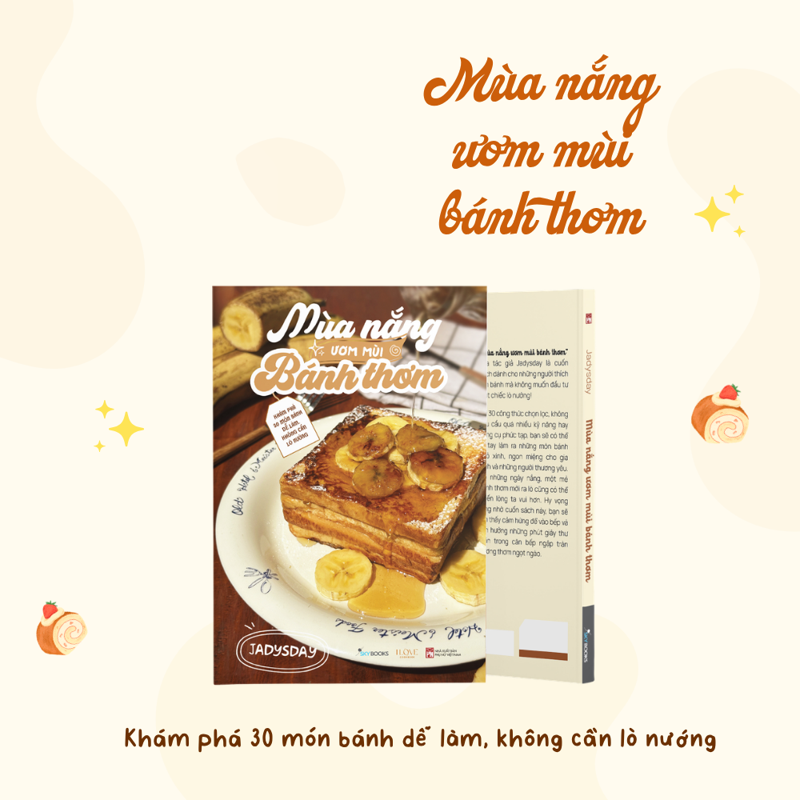 Mùa Nắng Ươm Mùi Bánh Thơm