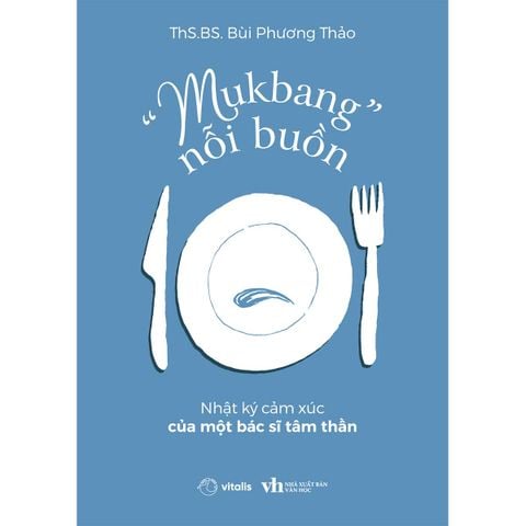 “Mukbang” Nỗi Buồn
