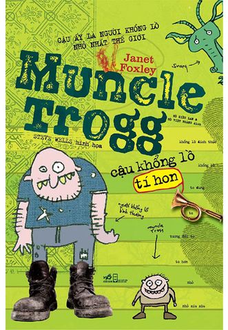 Muncle Trogg - Cậu Khổng Lồ Tí Hon