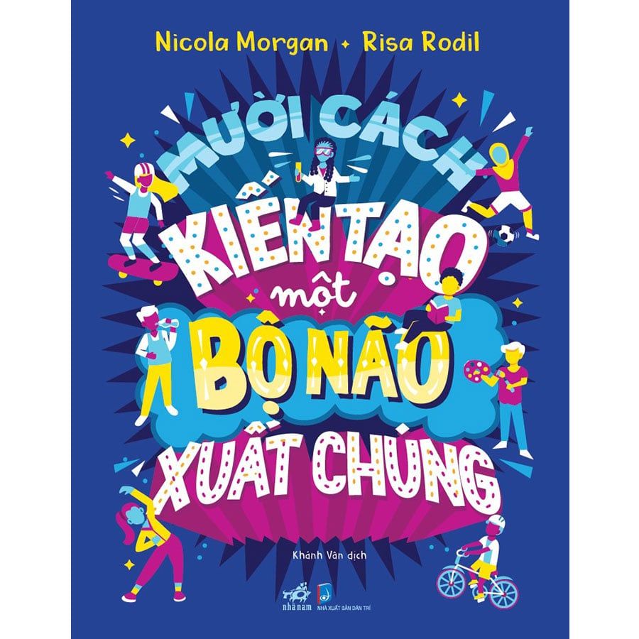 Mười Cách Kiến Tạo Một Bộ Não Xuất Chúng