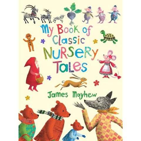 My Book of Classic Nursery Tales