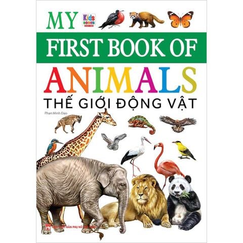 My First Book Of Animals - Thế Giới Động Vật