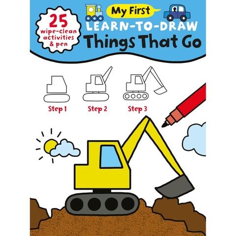 My First Learn To Draw: Things That Go