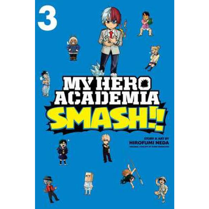 My Hero Academia: Smash!!, Vol. 3
