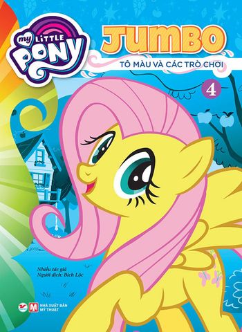 My Little Pony - Jumbo Tô Màu Và Các Trò Chơi - Tập 4