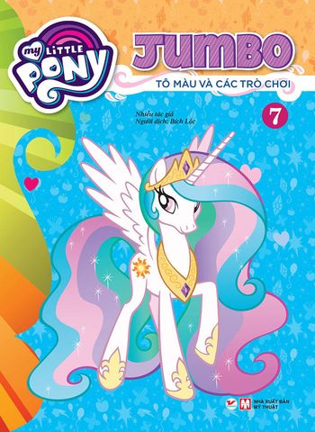 My Little Pony - Jumbo Tô Màu Và Các Trò Chơi - Tập 7