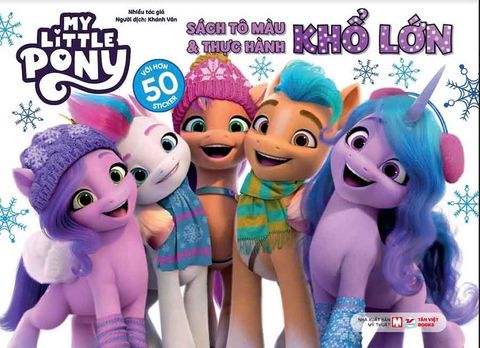 My Little Pony: Sách Tô Màu Và Thực Hành Khổ Lớn