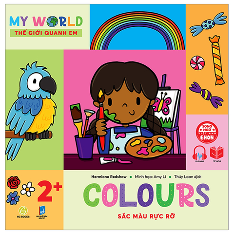 My World - Thế Giới Quanh Em - Colours - Sắc Màu Rực Rỡ (Song Ngữ Việt-Anh)