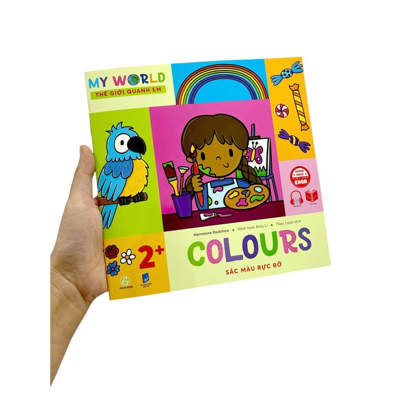 My World - Thế Giới Quanh Em - Colours - Sắc Màu Rực Rỡ (Song Ngữ Việt-Anh)