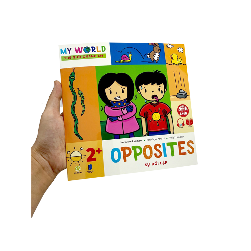 My World - Thế Giới Quanh Em: Sự Đối Lập – Opposites