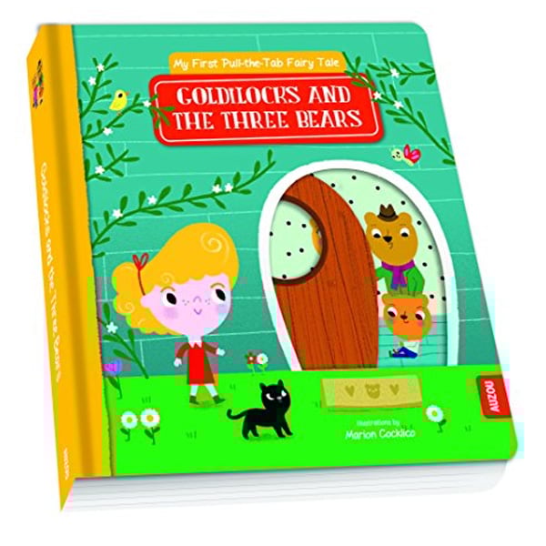 My First Pull The Tab Fairy Tales - Goldilocks And The Three Bears