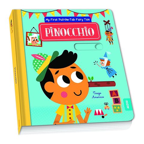 My First Pull The Tab Fairy Tale - Pinocchio