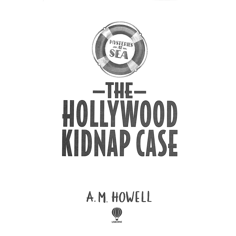 Mysteries at Sea: The Hollywood Kidnap Case