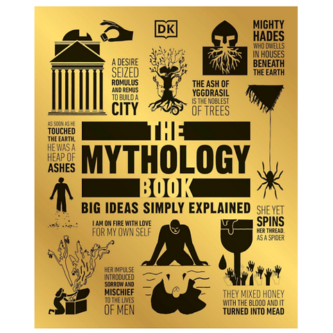 The Mythology Book: Big Ideas Simply Explained_Dk Uk1019