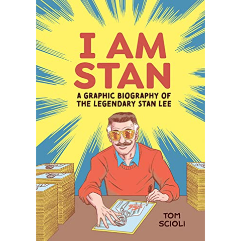 I Am Stan: A Graphic Biography of the Legendary Stan Lee