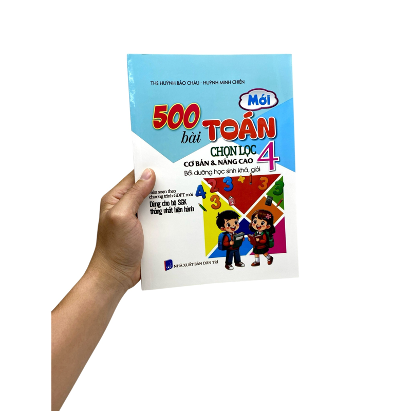 500 Bài Toán Chọn Lọc 4 Cb & Nc (Dùng Cho Bộ SGK Thống Nhất Hiện Hành)