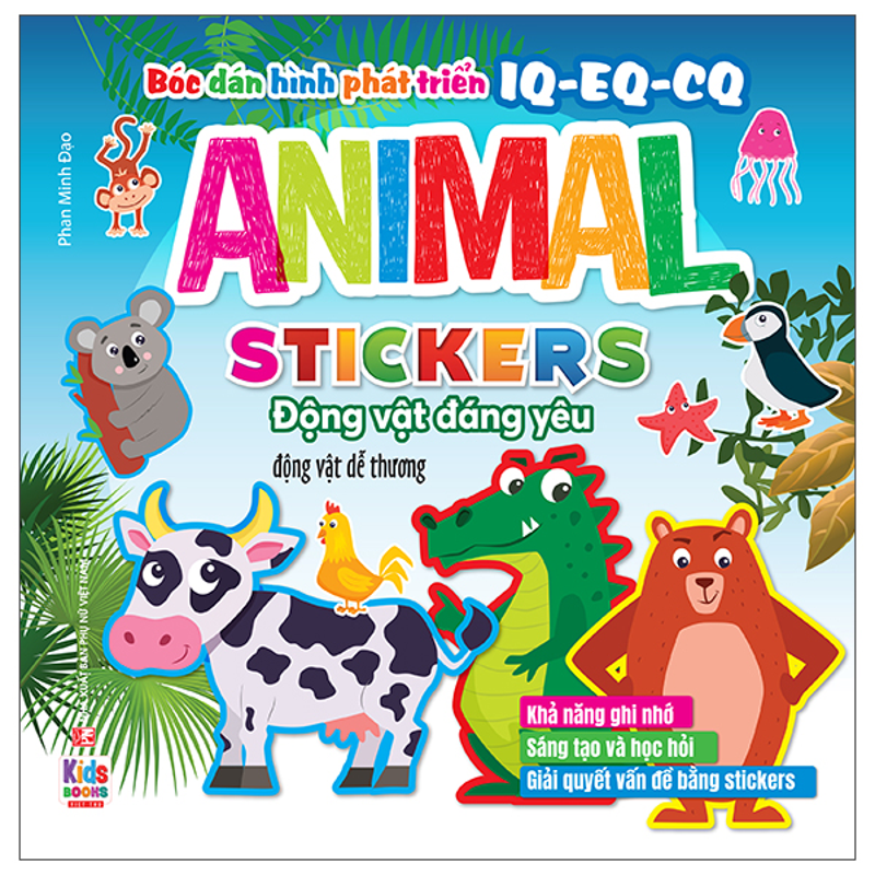 Bóc Dán Hình Phát Triển Iq EQ CQ-Sticker Động Vật Đáng Yêu-Động Vật Dễ Thương