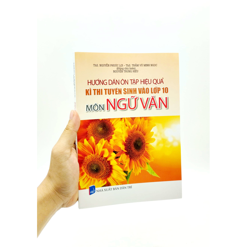 Hd Ôn Tập Hiệu Quả Kì Thi Tuyển Sinh Vào Lớp 10 Môn Ngữ Văn