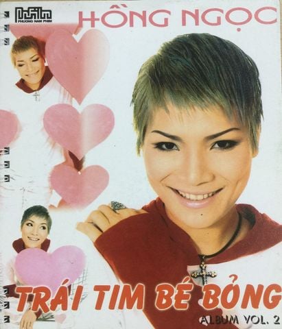 Hồng Ngọc 2 - Trái Tim Bé Bỏng (CD)