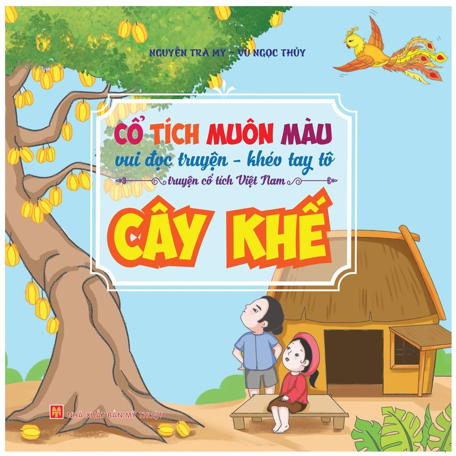 CỔ TÍCH MUÔN MÀU-CÂY KHẾ