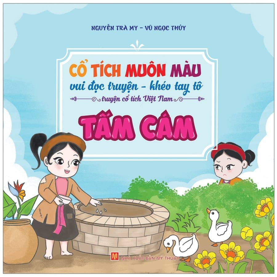 CỔ TÍCH MUÔN MÀU-TẤM CÁM