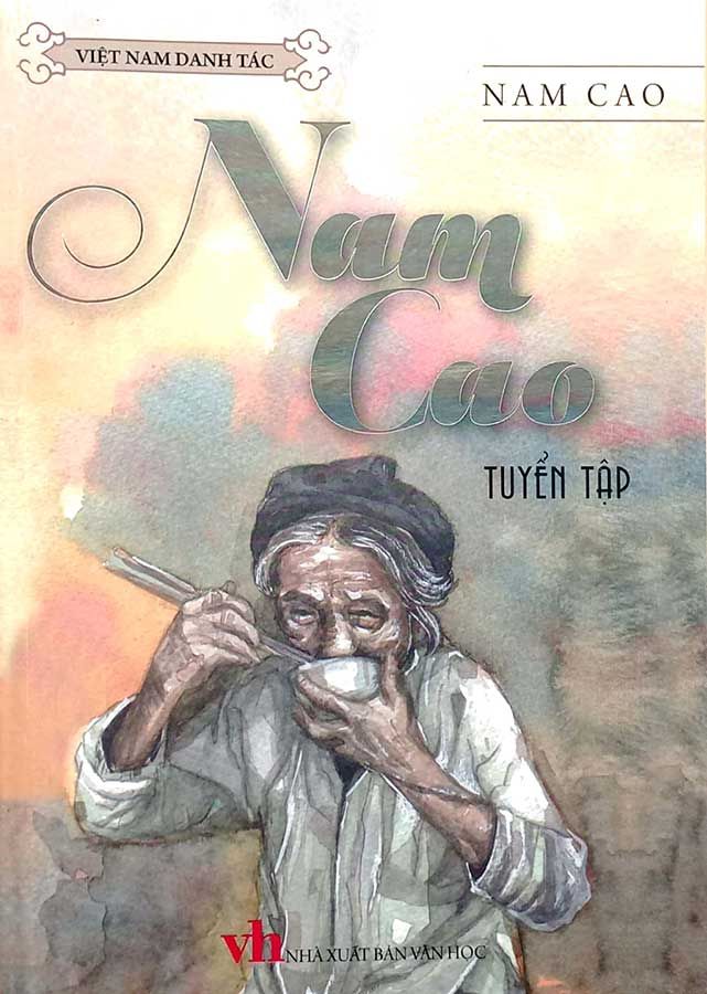 Việt Nam Danh Tác - Nam Cao Tuyển Tập (Tái bản năm 2023)