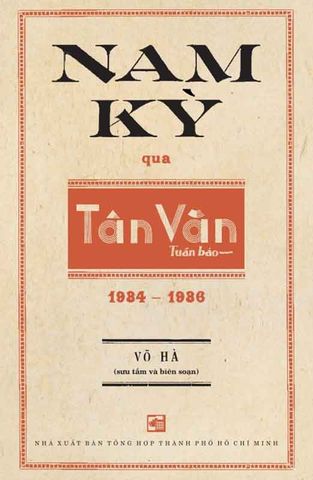 Nam Kỳ Qua Tân Văn Tuần Báo 1934-1936