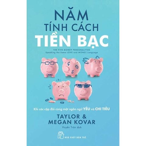 Năm Tính Cách Tiền Bạc - Khi Các Cặp Đôi Cùng Một Ngôn Ngữ Yêu Và Chi Tiêu