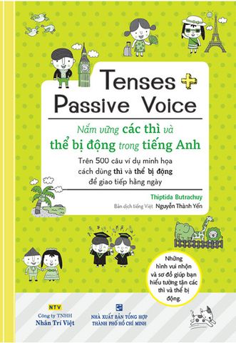 Tenses Passive Voice - Nắm Vững Các Thì Và Thể Bị Động Trong Tiếng Anh
