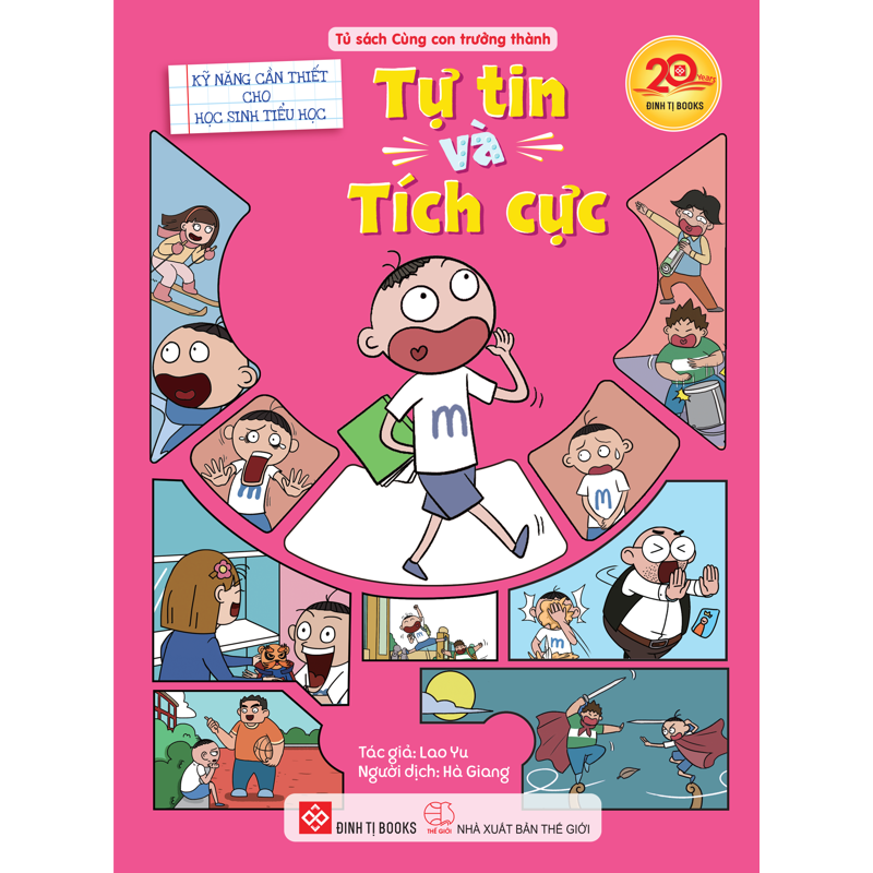 Kỹ Năng Cần Thiết Cho Học Sinh Tiểu Học - Tự Tin Và Tích Cực