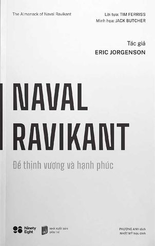 Naval Ravikant - Để Thịnh Vượng Và Hạnh Phúc