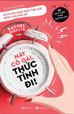 Này Cô Gái, Thức Tỉnh Đi! (Tái bản năm 2021)