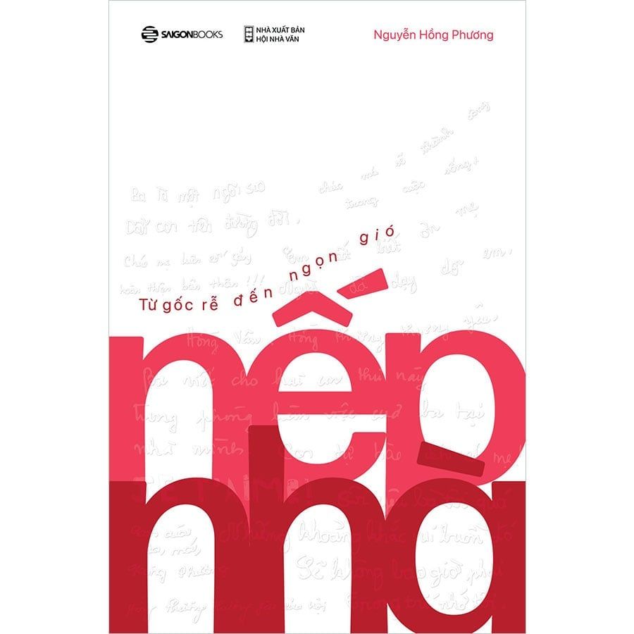 Nếp Nhà: Từ Gốc Rễ Đến Ngọn Gió