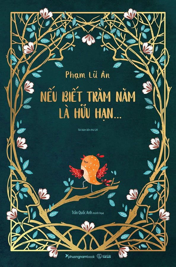 Nếu Biết Trăm Năm Là Hữu Hạn (Bản đặc biệt - Tái bản năm 2023) (Bìa cứng)