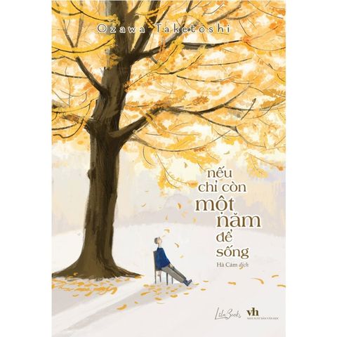 Nếu Chỉ Còn Một Năm Để Sống