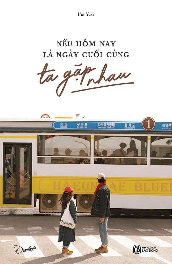 Nếu Hôm Nay Là Ngày Cuối Cùng Ta Gặp Nhau