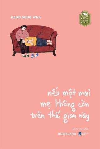 Nếu Một Mai Mẹ Không Còn Trên Thế Gian Này